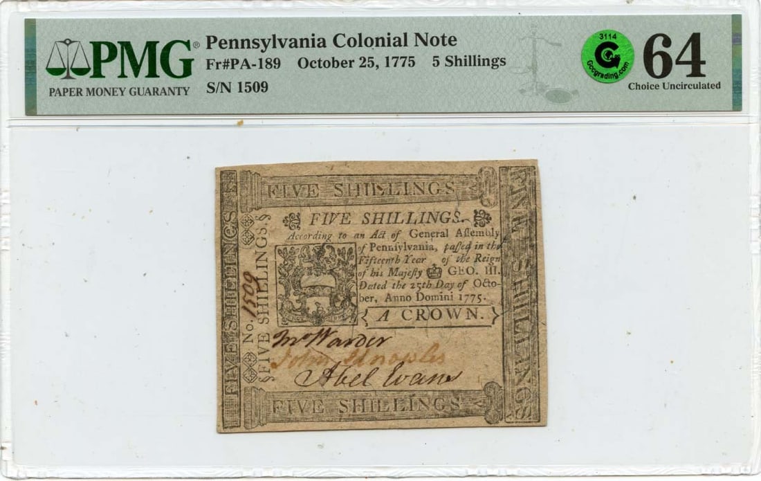 5s Pennsylvania Colonial Note FR#PA-189 PMG CU64 GCC Green - 1775 October 25: 5s Pennsylvania Colonial Note FR#PA-189 PMG CU64 GCC Green - 1775 October 25 This listing features 5s Pennsylvania Colonial Note FR#PA-189 PMG CU64 GCC Green - 1775 October 25. Item specifics are prov