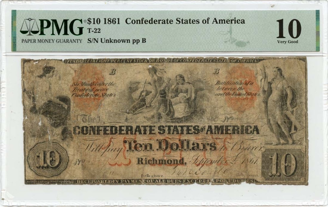 VG10 1861 $10 Confederate States of America T-22 CSA PMG: VG10 1861 $10 Confederate States of America T-22 CSA PMG This listing features VG10 1861 $10 Confederate States of America T-22 CSA PMG. Item specifics are provided below. Item Specifics: Certificatio