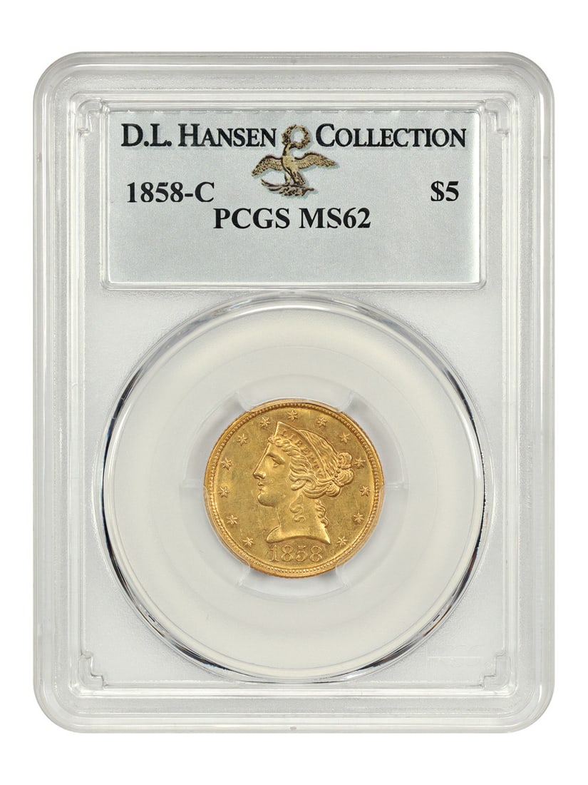 Liberty Head $5 - 1858-C $5 PCGS MS62 ex: D.L. Hansen: Liberty Head $5 - 1858-C $5 PCGS MS62 ex: D.L. Hansen This listing features Liberty Head $5 - 1858-C $5 PCGS MS62 ex: D.L. Hansen. Item specifics are provided below. Item Specifics: Certification: PCG