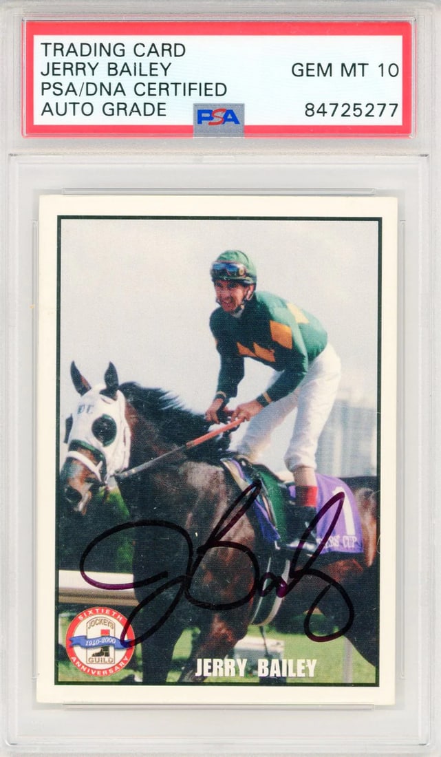 10) Jerry Bailey Autographed 2000 Jockey s Guild Card (PSA Auto Gem MT: 10) Jerry Bailey Autographed 2000 Jockey s Guild Card (PSA Auto Gem MT This listing features 10) Jerry Bailey Autographed 2000 Jockey s Guild Card (PSA Auto Gem MT. Item specifics are provided below.
