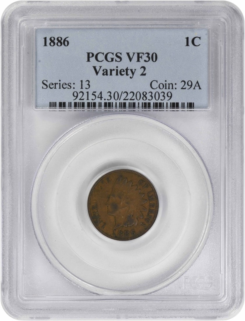 PCGS 1886 Indian Cent Variety 2 VF30: PCGS 1886 Indian Cent Variety 2 VF30 This listing features PCGS 1886 Indian Cent Variety 2 VF30. Item specifics are provided below. Item Specifics: Country Of Origin: United States Certification: PCGS