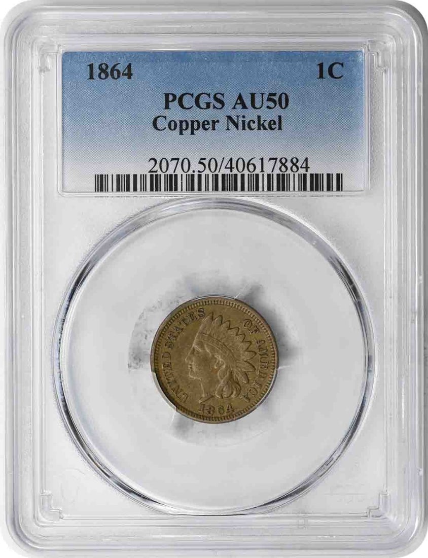 PCGS 1864 Indian Cent Copper Nickel AU50 (1 of 2)