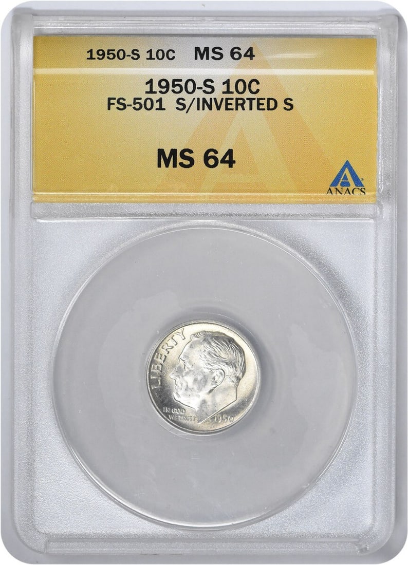 ANACS 1950-S/ S Roosevelt Dime S/ Inverted S FS-501 MS64: ANACS 1950-S/ S Roosevelt Dime S/ Inverted S FS-501 MS64 This listing features ANACS 1950-S/ S Roosevelt Dime S/ Inverted S FS-501 MS64. Item specifics are provided below. Item Specifics: Country Of O
