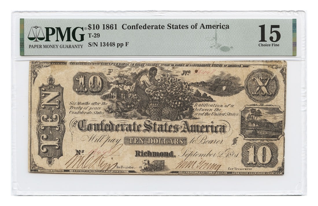 Confederate Notes - T-29 1861 $10 CSA PMG Choice Fine 15 (1 of 2)