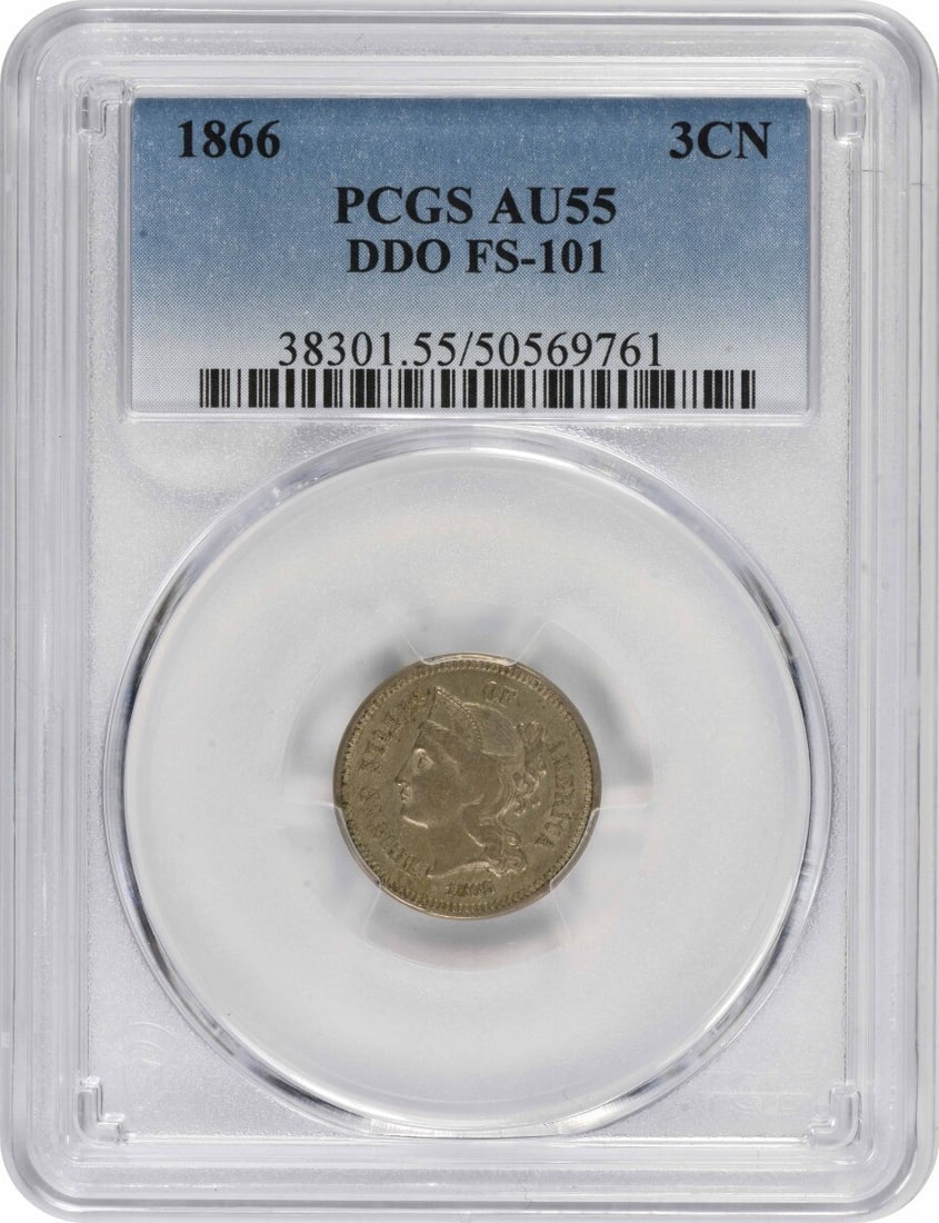 PCGS 1866 Three Cent Nickel DDO FS-101 AU55 (1 of 2)