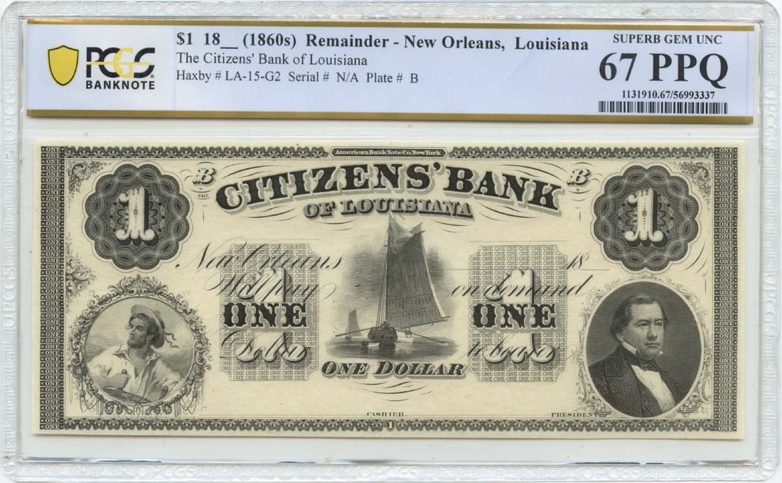 Louisiana Obsolete Note Citizens Bank PCGS Sup GEM 67 PPQ - 1860s $1 New Orleans: Louisiana Obsolete Note Citizens Bank PCGS Sup GEM 67 PPQ - 1860s $1 New Orleans This listing features Louisiana Obsolete Note Citizens Bank PCGS Sup GEM 67 PPQ - 1860s $1 New Orleans. Item specifics