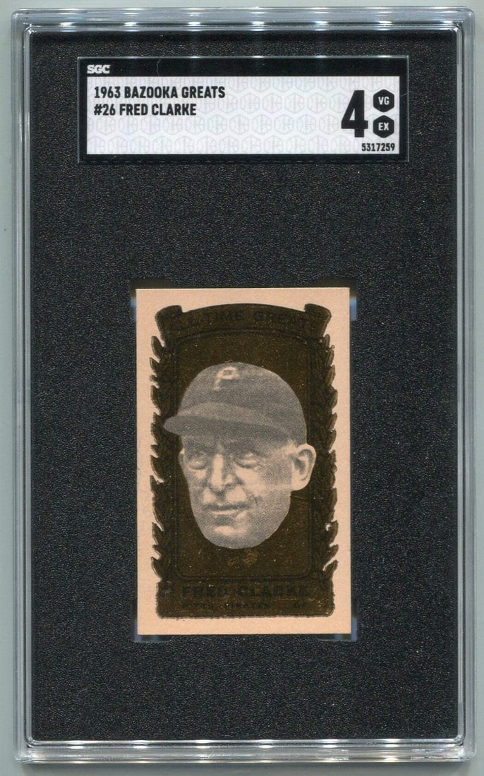 4 Fred Clarke 1963 Bazooka Greats Card #26 SGC Graded (1 of 2)