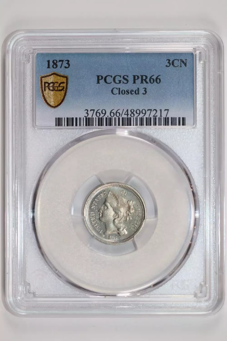 PR66 1873 CLOSED 3 PROOF THREE CENT NICKEL PCGS: PR66 1873 CLOSED 3 PROOF THREE CENT NICKEL PCGS This listing features PR66 1873 CLOSED 3 PROOF THREE CENT NICKEL PCGS. Item specifics are provided below. Item Specifics: Country Of Origin: USA Certifi