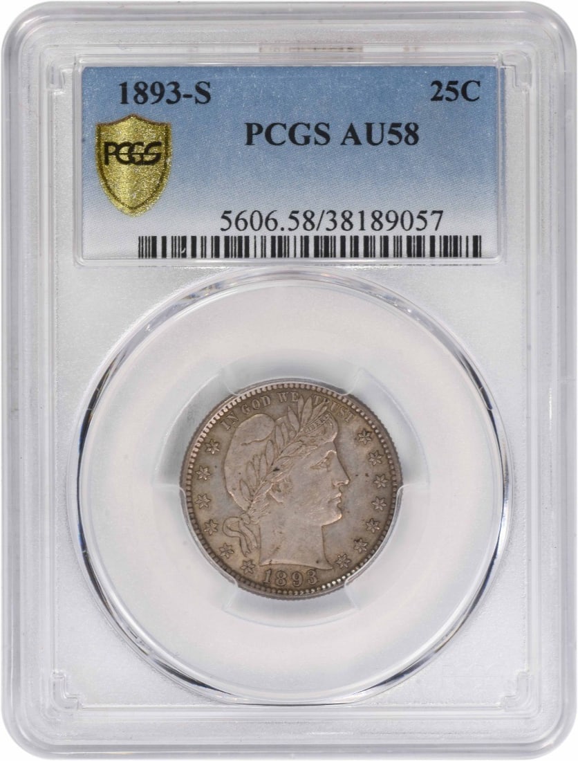 PCGS 1893-S Barber Silver Quarter AU58 (1 of 3)