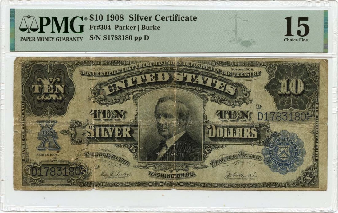 Tombstone 1908 $10 Silver Certificate FR#304 PMG F15 (1 of 1)