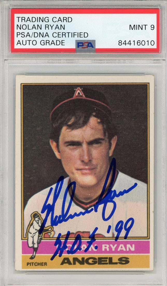 9) Nolan Ryan "HOF 99" Autographed 1976 Topps Card (PSA Auto Mint (1 of 2)