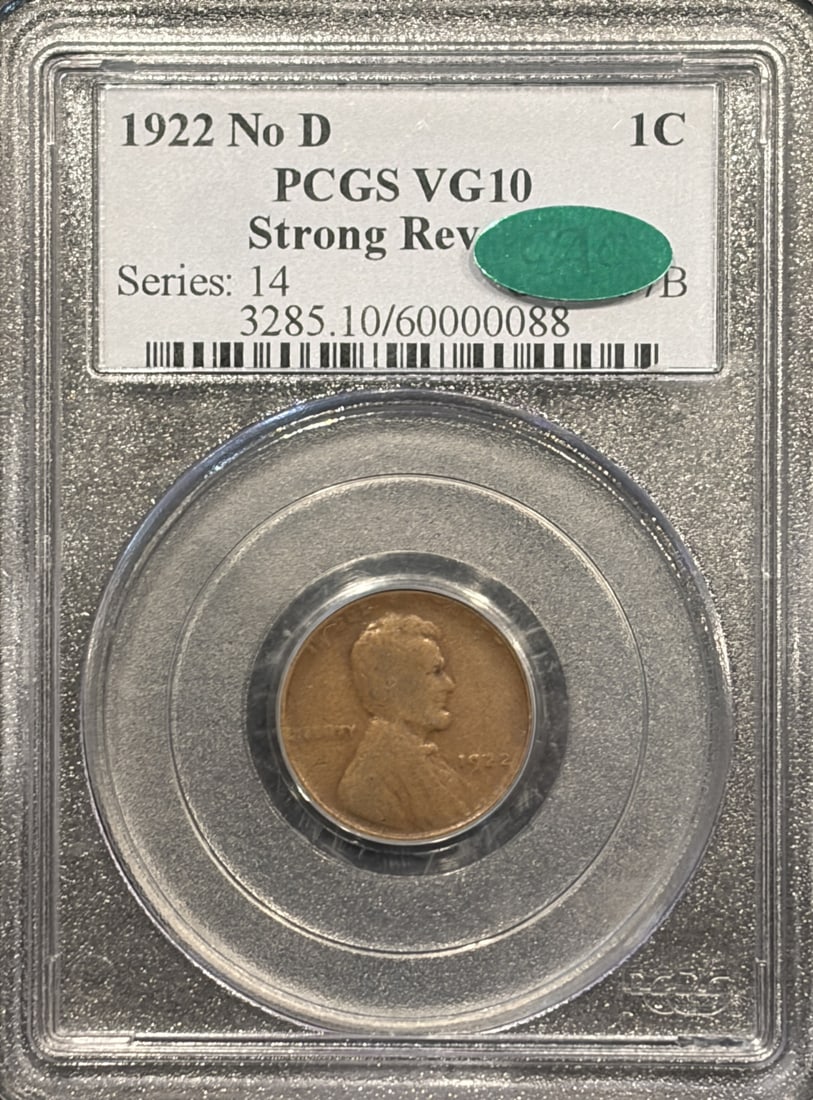 CAC 1922 NO D STRONG REVERSE LINCOLN CENT PCGS VG10 (1 of 3)