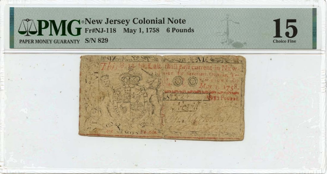 6 Pounds New Jersey Colonial Note FR#NJ-118 PMG F15 - 1758 May 1 (1 of 1)