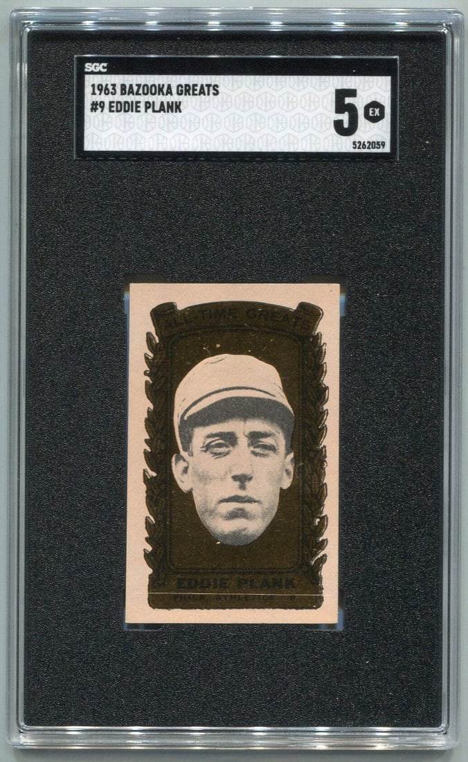 5 Eddie Plank 1963 Bazooka Greats Card #9 SGC Graded: 5 Eddie Plank 1963 Bazooka Greats Card #9 SGC Graded This listing features 5 Eddie Plank 1963 Bazooka Greats Card #9 SGC Graded. Item specifics are provided below. Item Specifics: Wilbert Robinson