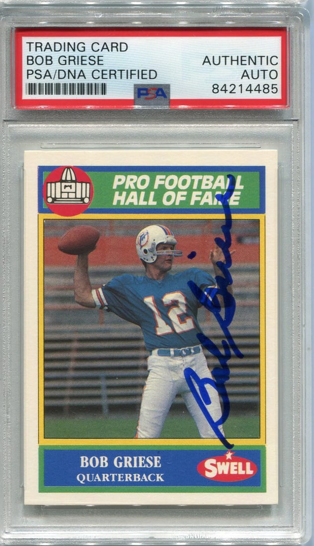 (PSA) Bob Griese Autographed 1990 Swell Card #155 (1 of 1)