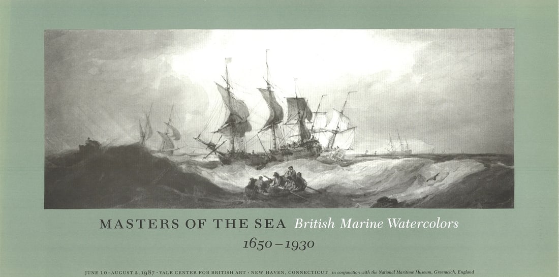 L ARTIST UNKNOWN Masters of the Sea- British Marine Watercolors 12" x 24" Offset: L ARTIST UNKNOWN Masters of the Sea- British Marine Watercolors 12" x 24" Offset A stunning offset lithograph from 1987, Masters of the Sea is a breathtaking seascape that showcases the artist's