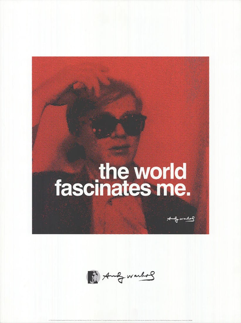 Ar ANDY WARHOL The World Fascinates Me 31.5" x 23.75" Offset Lithograph 2010 Pop: Ar ANDY WARHOL The World Fascinates Me 31.5" x 23.75" Offset Lithograph 2010 Pop Experience the iconic style of Andy Warhol with "The World Fascinates Me", a striking 2010 offset lithograph measuring
