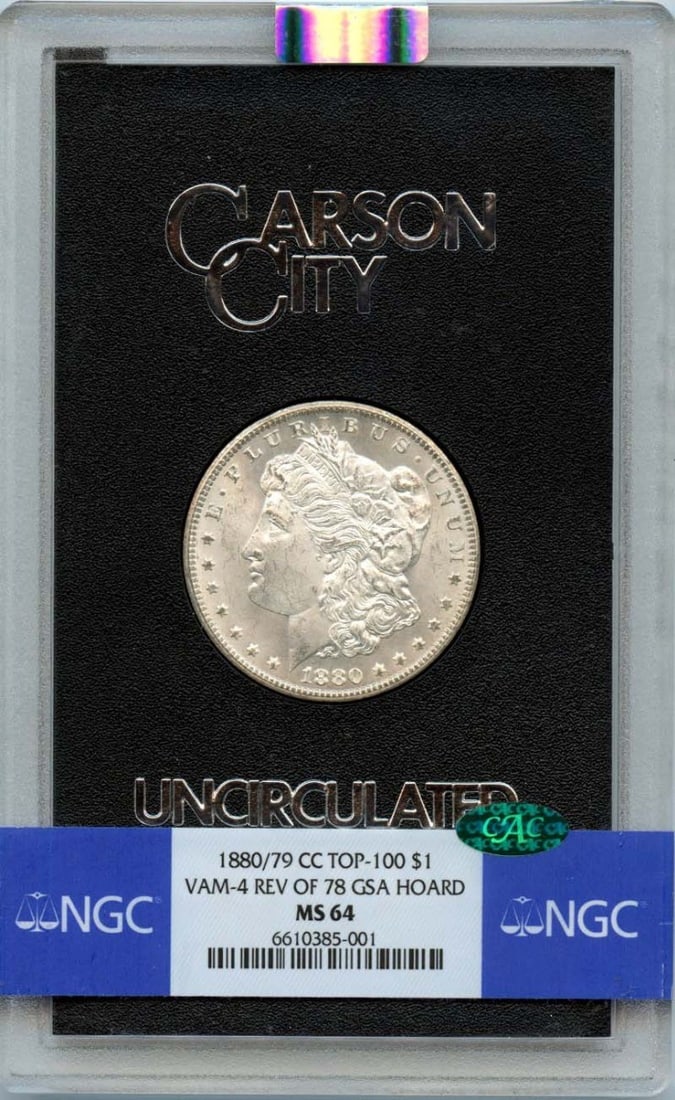 (CAC) 1880/ 79-CC Morgan Dollar VAM-4 Rev 78 GSA HOARD S$1 NGC MS64: (CAC) 1880/ 79-CC Morgan Dollar VAM-4 Rev 78 GSA HOARD S$1 NGC MS64 A rare gem from the Carson City mint, this 1880 Morgan Dollar is certified MS64 by NGC and graded GSA-verified CAC, showcasing excep