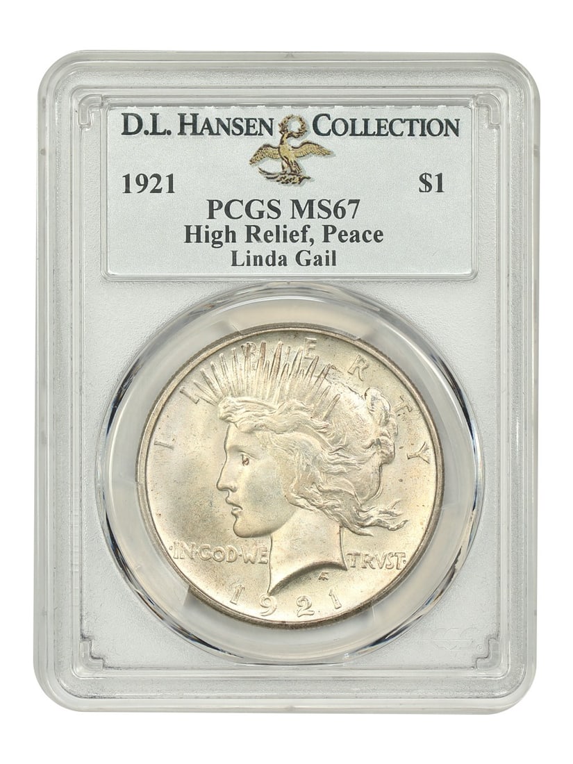 1921 High Relief PCGS MS67 Ex D.L. Hansen & Linda Gail Peace Dollar: 1921 High Relief PCGS MS67 Ex D.L. Hansen & Linda Gail Peace Dollar Experience the majesty of the 1921 High Relief Peace Dollar, certified by PCGS as MS67. This stunning coin boasts exceptional strike