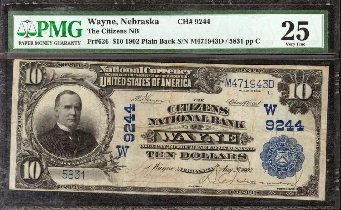 (943D) 1902 PB $10 CITIZENS NATIONAL BANKNOTE FR.626 WAYNE NEBRASKA PMG 25 VF: (943D) 1902 PB $10 CITIZENS NATIONAL BANKNOTE FR.626 WAYNE NEBRASKA PMG 25 VF A rare and highly sought-after 1902 $10 Citizens National Banknote, graded PMG 25 by the leading authentication and gradin