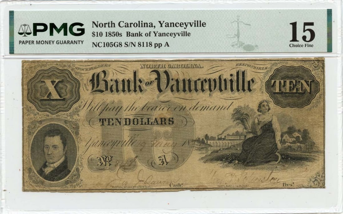 North Carolina Obsolete Note Bank of Yanceyville PMG F15 - 1850s $10 Yanceyville: North Carolina Obsolete Note Bank of Yanceyville PMG F15 - 1850s $10 Yanceyville A rare and fascinating piece of North Carolina history, this 1850s $10 Yanceyville note is certified by PMG as F15, ind