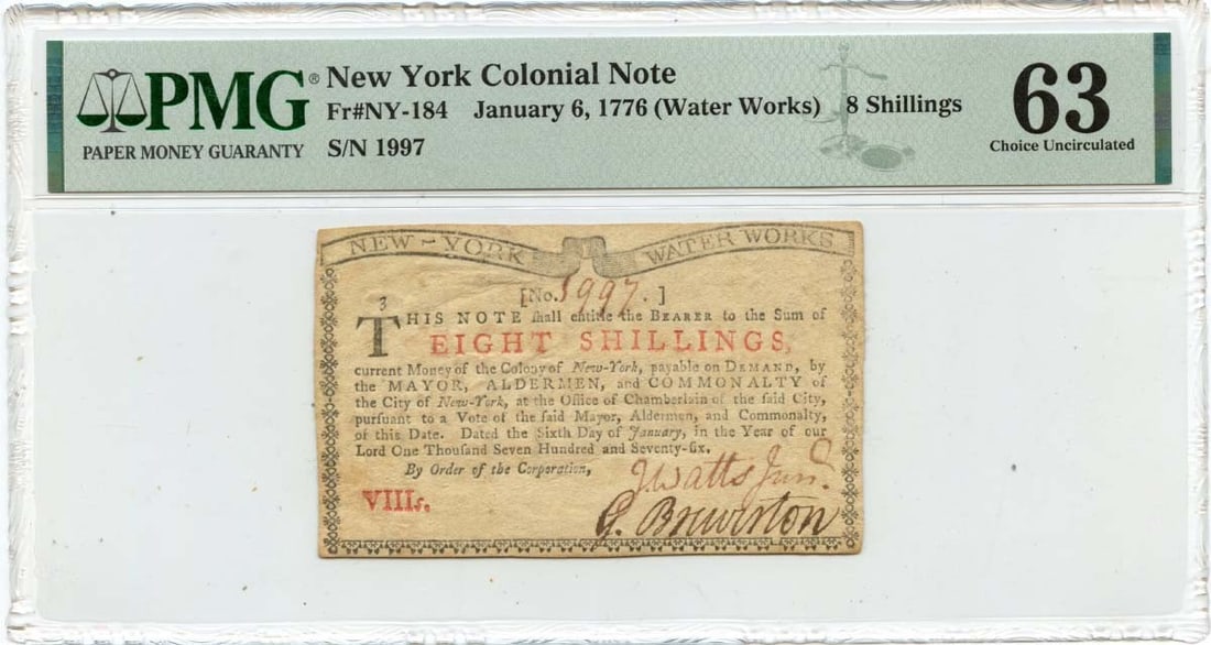8 Shillings New York Colonial Note FR#NY-184 PMG CU63 - 1776 January 6: 8 Shillings New York Colonial Note FR#NY-184 PMG CU63 - 1776 January 6 Experience the rarest of American colonial currency with this 1776 January 6 Shillings New York Colonial Note, graded PMG CU63 an