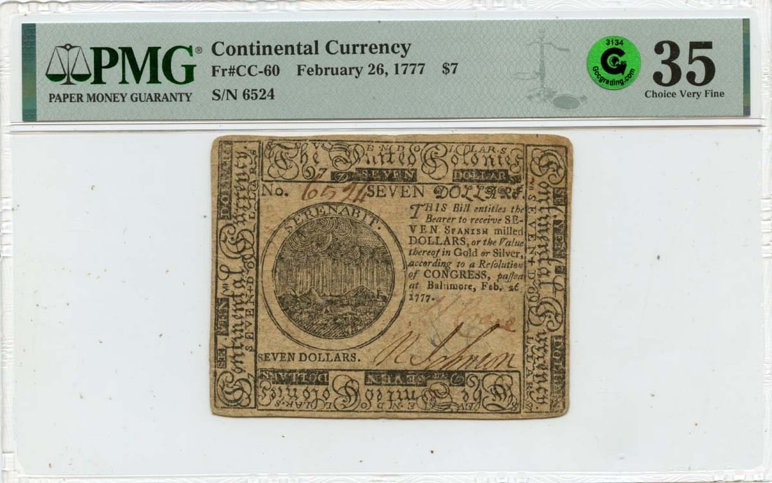$7 Continental Currency FR#CC-60 PMG VF35 Baltimore GCC Green - 1777 February 26: $7 Continental Currency FR#CC-60 PMG VF35 Baltimore GCC Green - 1777 February 26 A rare and historic find, this 1777 Continental Currency note is certified by PMG as VF35, indicating its exceptional c