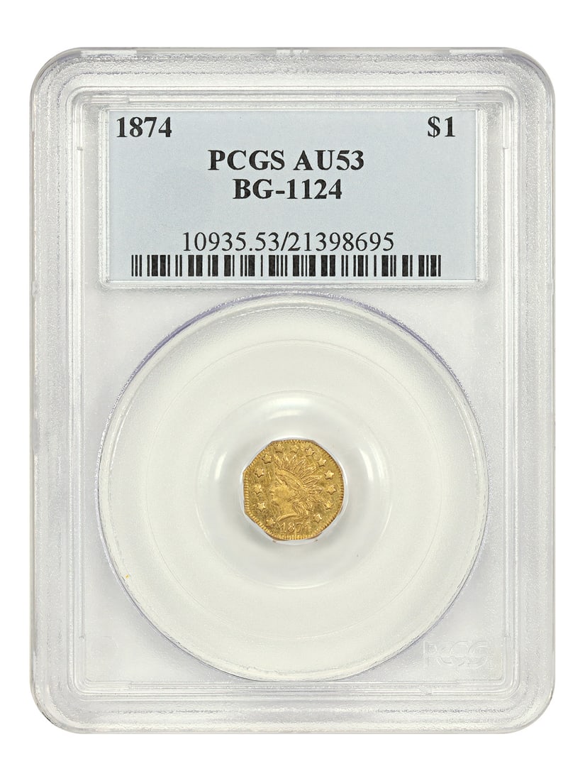 California Fractional Gold - Cal. Fractional: 1874 $1 PCGS AU53 (BG-1124): California Fractional Gold - Cal. Fractional: 1874 $1 PCGS AU53 (BG-1124) A rare and historic $1 gold coin from California, graded AU53 by PCGS, offering a glimpse into the early days of the American