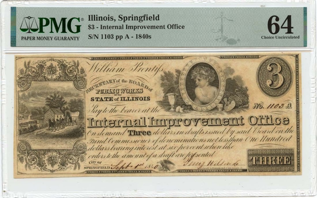 Illinois Obsolete Note Internal Improvement Office PMG CU64 - 1840 $3 Springfield: Illinois Obsolete Note Internal Improvement Office PMG CU64 - 1840 $3 Springfield Rarity seekers, take note! This 1840 $3 Illinois Obsolete Note is a true gem for collectors, boasting an MS64 grade an