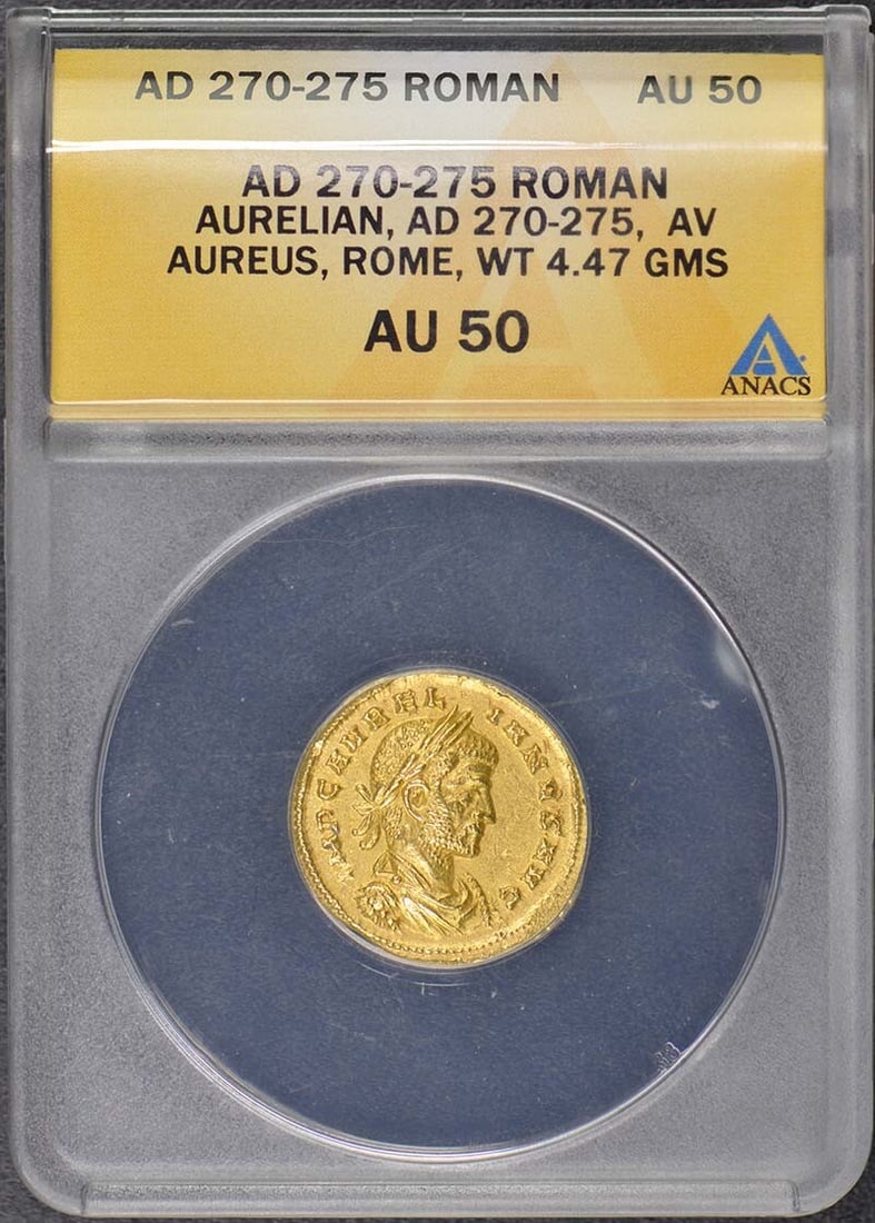 Roman Aureus (Aurelian, 270-275 AD), ANACS AU50: Roman Aureus (Aurelian, 270-275 AD), ANACS AU50 Experience the majesty of ancient Rome with this stunning Roman Aureus, certified by ANACS as AU50. Struck during the reign of Emperor Aurelian (270-275