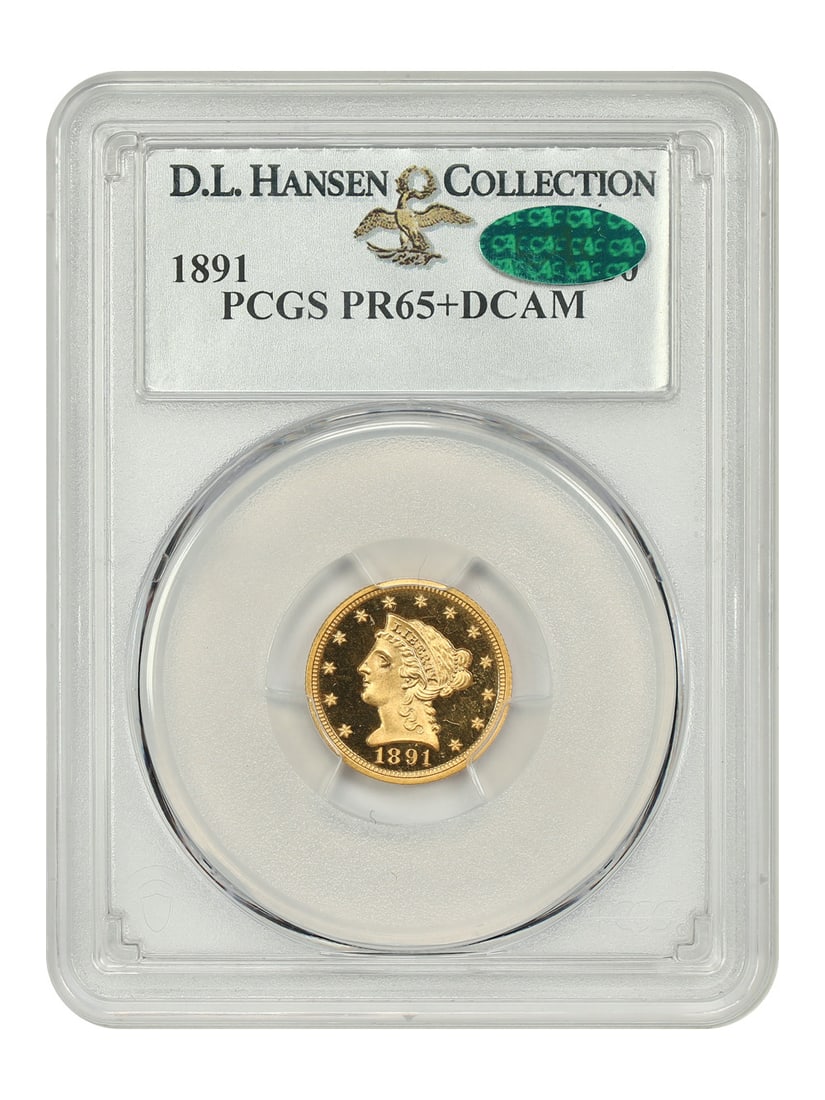 Liberty Head $2.50 (PCGS/ CAC) PR65+, DCAM, Ex: D.L. Hansen: Liberty Head $2.50 (PCGS/ CAC) PR65+, DCAM, Ex: D.L. Hansen Experience the majesty of America's early gold standard with this exceptional 1891 Liberty Head $2.50 coin, graded PR65+ by PCGS and DCAM by