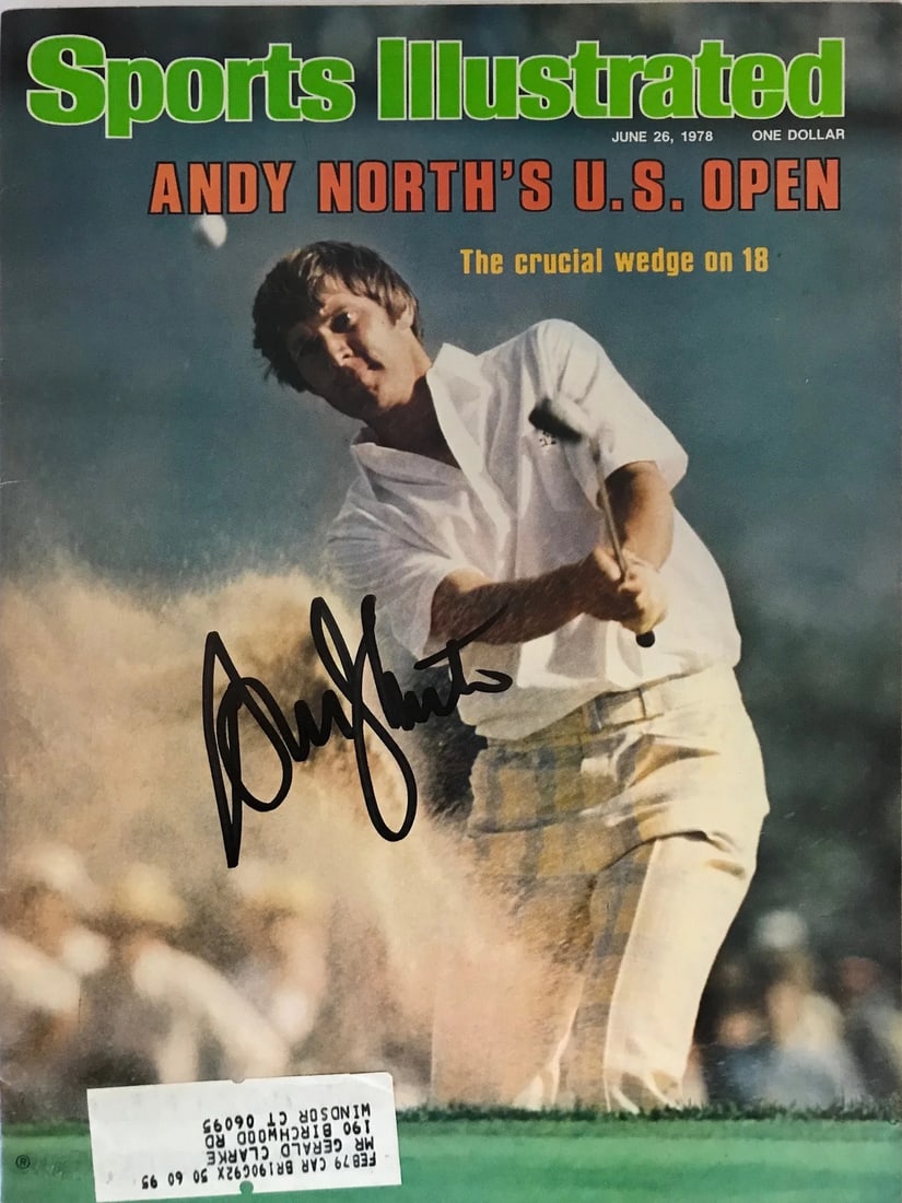Andy North Signed Sports Illustrated - June 26, 1978: Andy North Signed Sports Illustrated - June 26, 1978 Get ready to relive one of the greatest moments in golf history with this iconic Sports Illustrated magazine signed by Andy North, dated June 26, 1