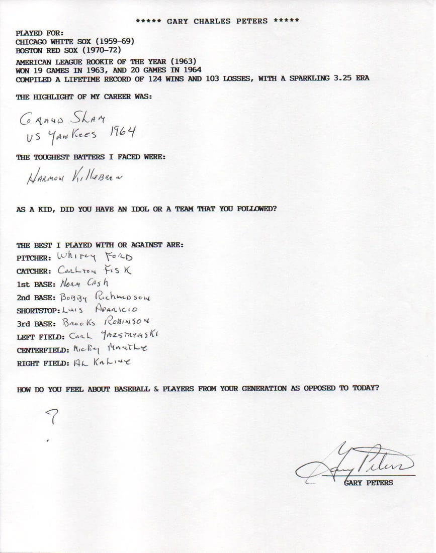 Gary Peters Autographed Hand-Filled Out Survey Page (JSA): Gary Peters Autographed Hand-Filled Out Survey Page (JSA) Get an exclusive look at the inner workings of Gary Peters' mind with this hand-filled out survey page, signed in black pen by the former Sena