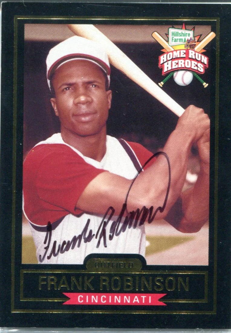 Card Frank Robinson Autographed 1999 Hillshire Farms Home Run Heroes: Card Frank Robinson Autographed 1999 Hillshire Farms Home Run Heroes Meet the legendary Frank Robinson, immortalized in a rare 1999 Hillshire Farms Home Run Heroes card featuring his signature in