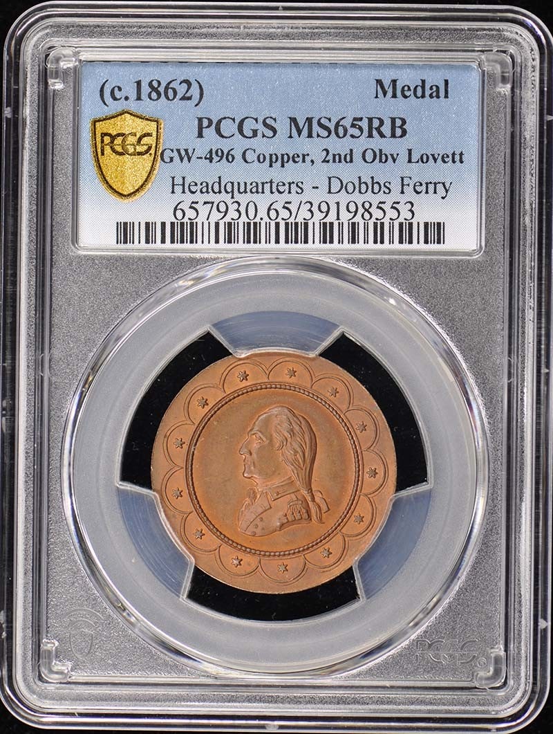 medal 1862 GW-496 Copper Headquarters Dobbs Ferry PCGS MS65RB: medal 1862 GW-496 Copper Headquarters Dobbs Ferry PCGS MS65RB A rare gem from the early days of American currency, this 1862 Copper Headquarters Dobbs Ferry coin boasts an impressive PCGS MS65RB grade
