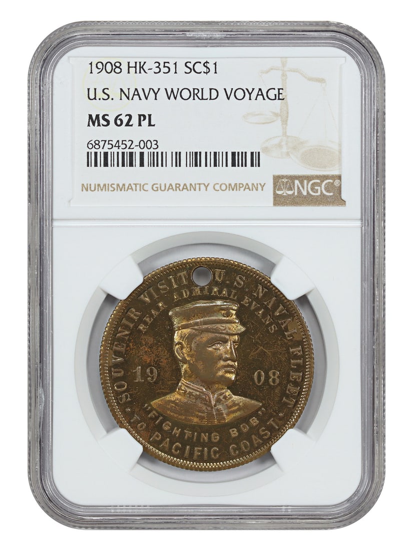 1908 SC$1 T-II U.S. Navy Voyage NGC MS62PL (HK-351, Brass): 1908 SC$1 T-II U.S. Navy Voyage NGC MS62PL (HK-351, Brass) Rarity seekers, take note! This 1908 SC$1 T-II U.S. Navy Voyage coin is a true gem, boasting an impressive NGC MS62PL grade and certified by