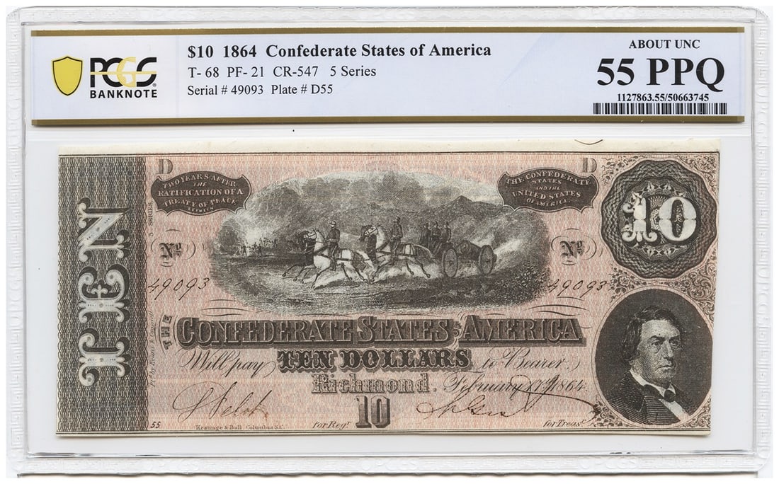 T-68 1864 $10 CSA PCGS AU55 EPQ - Popular Confederate Issue: T-68 1864 $10 CSA PCGS AU55 EPQ - Popular Confederate Issue A rare and highly sought-after Confederate $10 note from 1864, graded PCGS AU55 EPQ, is up for auction. This circulated example of the T-68