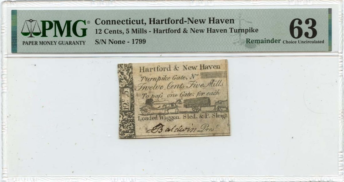 5 Mills Connecticut Hartford-New Haven Turnpike PMG CU63 - 1799 12 Cents: 5 Mills Connecticut Hartford-New Haven Turnpike PMG CU63 - 1799 12 Cents Experience the rare charm of colonial America with this 1799 12 Cents note, certified by PMG as MS63 and graded CU63. Issued du
