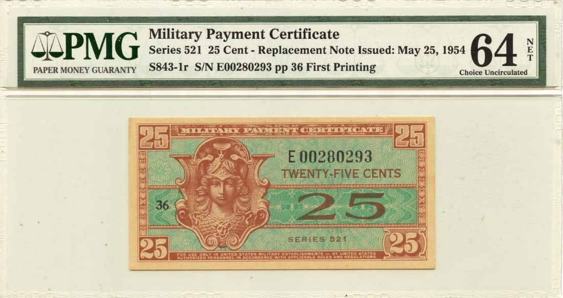 Series 521 25 Cent MPC PMG CH64 EPQ S843-1r Replacement POP1: Series 521 25 Cent MPC PMG CH64 EPQ S843-1r Replacement POP1 A rare and highly sought-after addition to any MPC collection, the Series 521 25 Cent PMG CH64 EPQ S843-1r Replacement is a true gem for