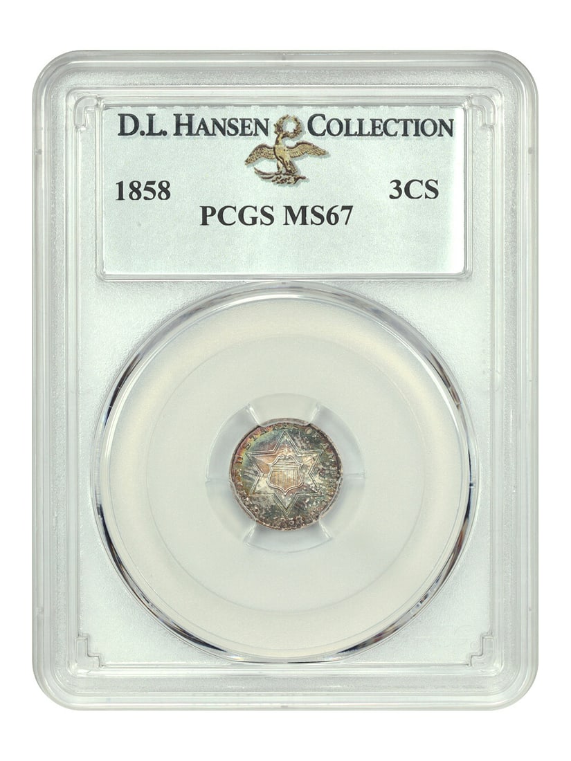 1858 3CS PCGS MS67 ex: D.L. Hansen (1 of 4)