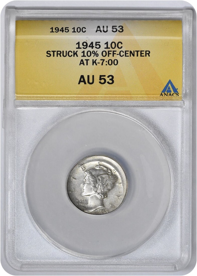 1945 Mercury Silver Struck 10% Off-Center AU53 ANACS: 1945 Mercury Silver Struck 10% Off-Center AU53 ANACS A rare and beautiful 1945 Mercury Dime, certified by ANACS as AU53, boasts stunning silver content with a striking off-center strike that adds to i
