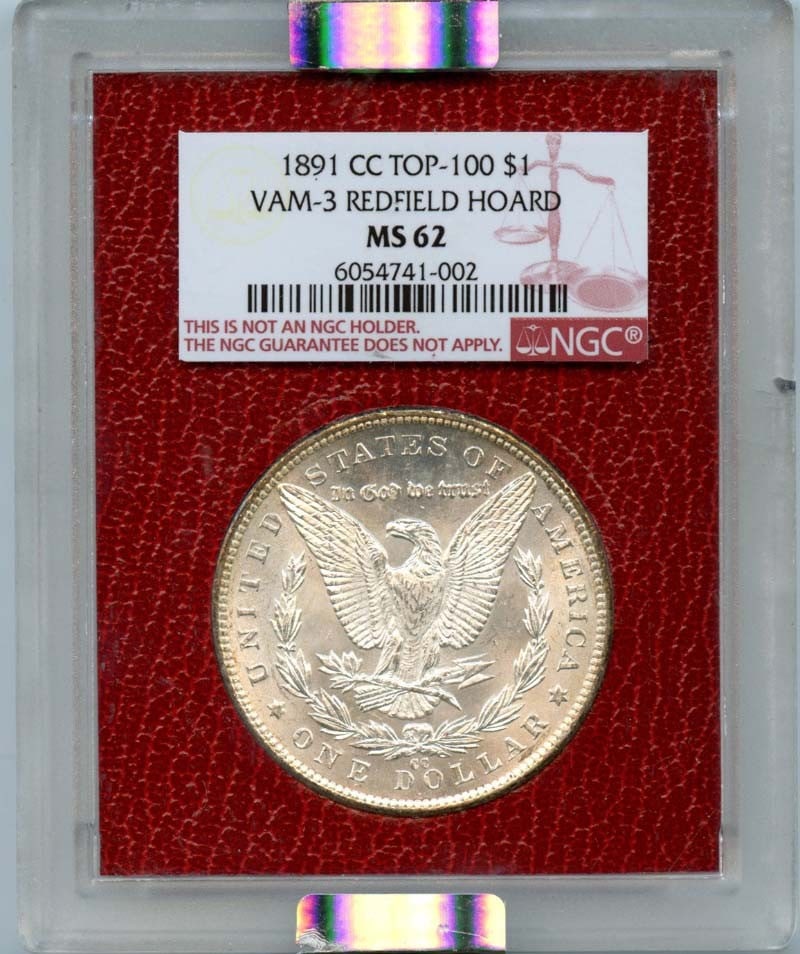 CC TOP-100 REDFIELD HOARD VAM-3 MORGAN DOLLAR $1 NGC MS62: CC TOP-100 REDFIELD HOARD VAM-3 MORGAN DOLLAR $1 NGC MS62 The CC TOP-100 Redfield Hoard VAM-3 Morgan Dollar $1 features a striking design from 1891, certified by NGC as MS62. This uncirculated mint co
