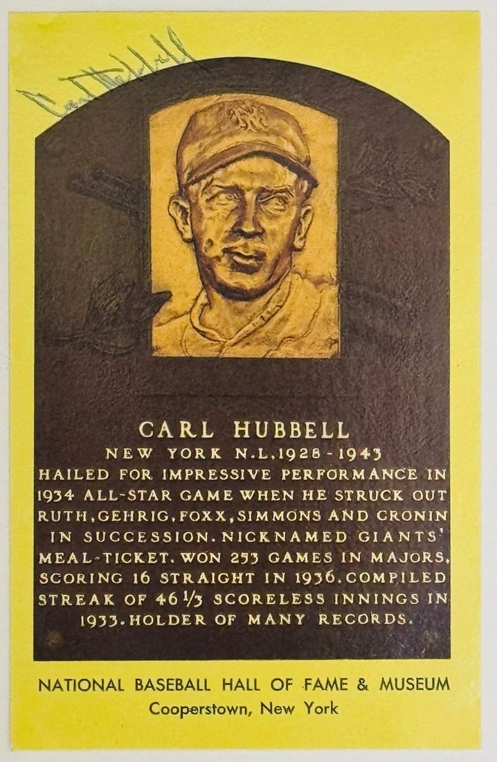 Hall of Fame Plaque Postcard Signed by Carl Hubbell: Hall of Fame Plaque Postcard Signed by Carl Hubbell Signed in blue pen across the front of the plaque card, this baseball Hall of Fame Plaque Postcard features the notable autograph of Carl Hubbell. T