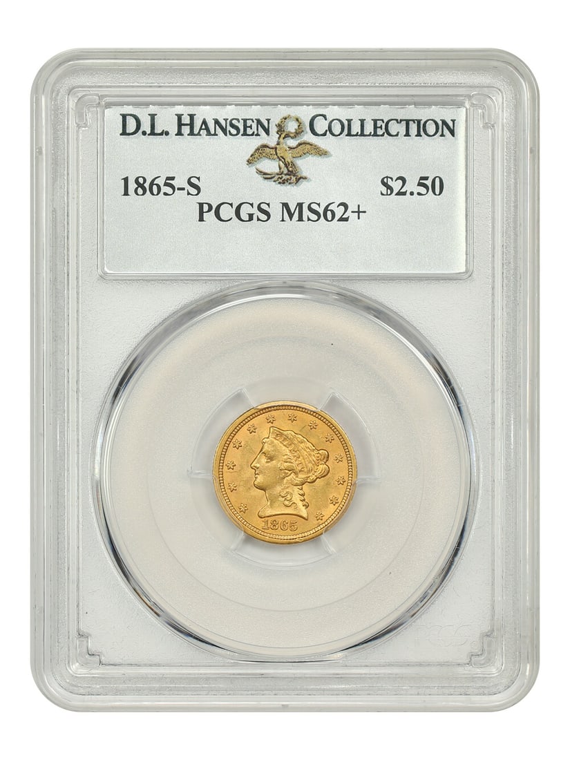 Liberty Head PCGS MS62+ 1865-S ex D.L. Hansen $2.5: Liberty Head PCGS MS62+ 1865-S ex D.L. Hansen $2.5 The Liberty Head $2.50, graded MS62+, showcases the iconic design of the San Francisco Mint, where it was produced in 1865. This uncirculated coin be