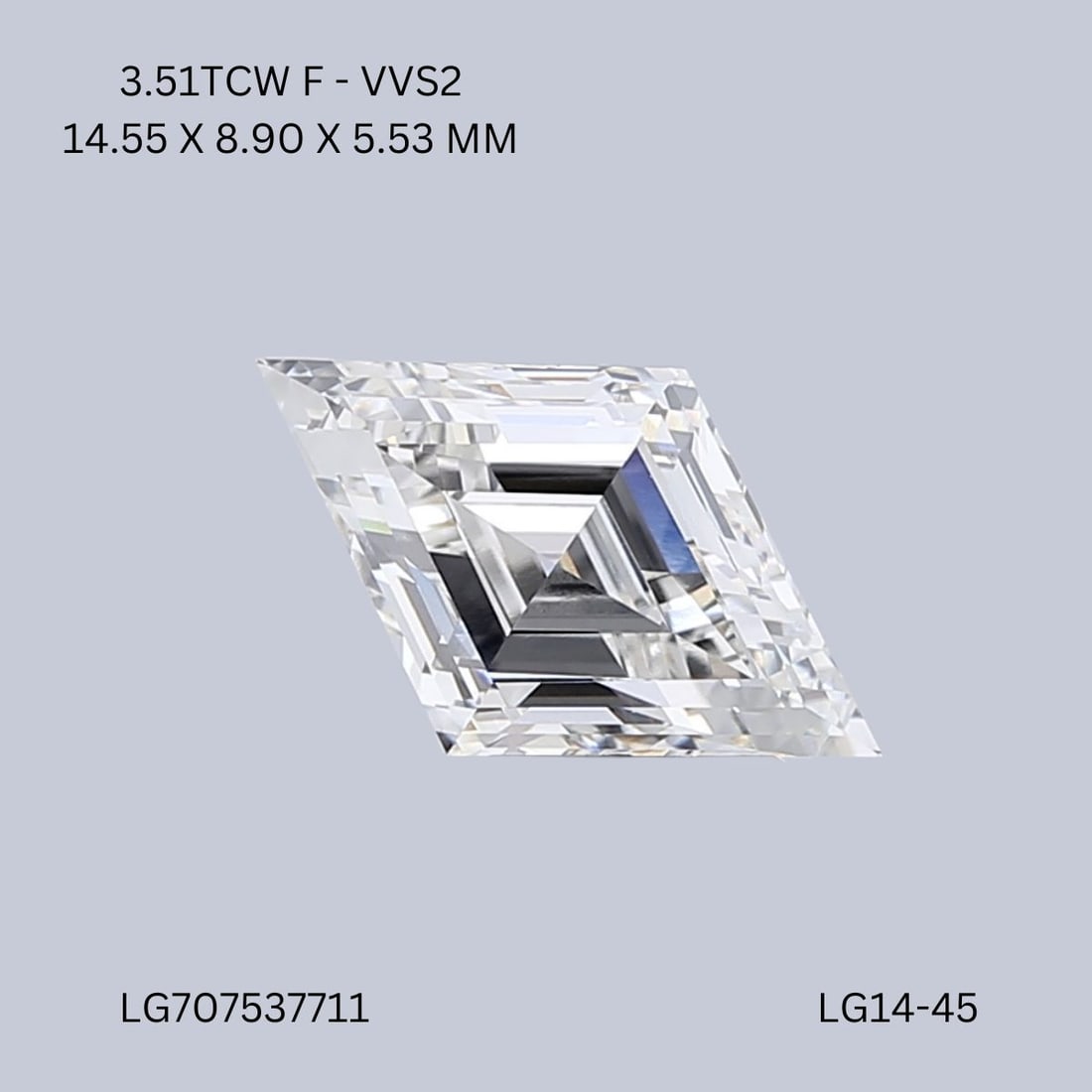 IGI Lozenge 3.51ct F VVS2 - Loose Lab Diamond: IGI Lozenge 3.51ct F VVS2 - Loose Lab Diamond Item Specifics: Source: This Is A Real Diamond Grown In A Lab Not Mined. Carat: 3.51 Cut: - Color: F Clarity: VVS2 Polish: EX Symmetry: EX Measurements: 1
