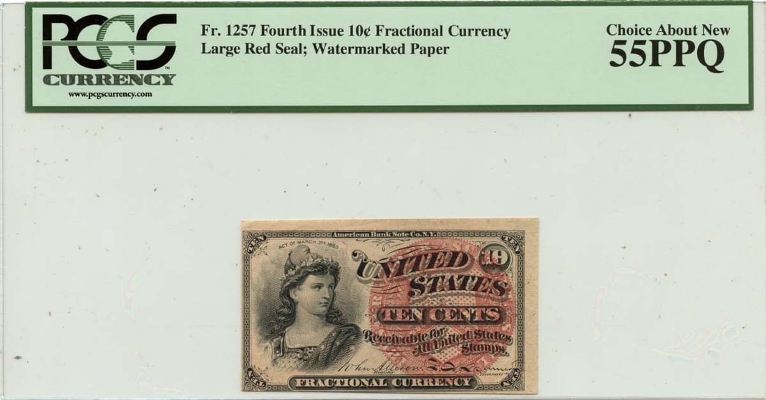 Fractional Currency Fourth Issue 10 Cents FR#1257 PCGS AU55 PPQ Watermarked (1 of 2)