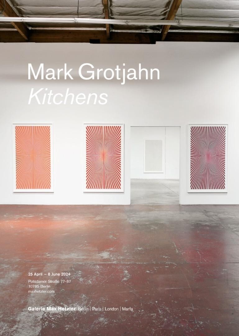 Max Hetzler Gallery Original Poster Print Kitchens Mark Grotjahn: Max Hetzler Gallery Original Poster Print Kitchens Mark Grotjahn Item Specifics: Unit Of Sale: Single Piece Artist: Mark Grotjahn Character: Mark Grotjahn Size: Large Signed: No Material: Paper