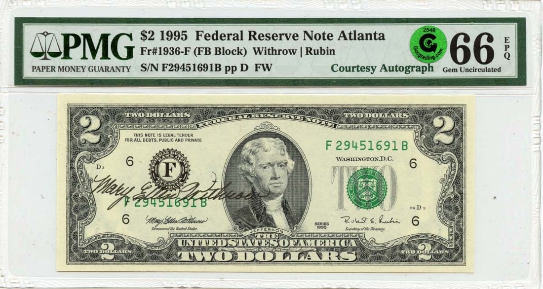 1995 $2 FRN Atlanta GA Courtesy Autograph FR#1936-F PMG Gem66 EPQ GCC Green: 1995 $2 FRN Atlanta GA Courtesy Autograph FR#1936-F PMG Gem66 EPQ GCC Green The 1995 $2 FRN Atlanta GA Courtesy Autograph, graded MS66 by PMG, boasts an uncirculated condition and a unique feature -