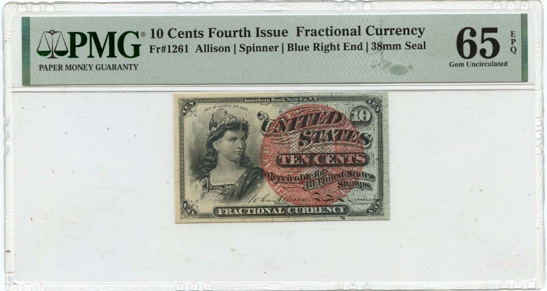 Fractional Currency Fourth Issue 10 Cents FR#1261 PMG GEM 65 EPQ Blue End: Fractional Currency Fourth Issue 10 Cents FR#1261 PMG GEM 65 EPQ Blue End The Fractional Currency Fourth Issue 10 Cents features a striking design, with its blue end and PMG certification number.