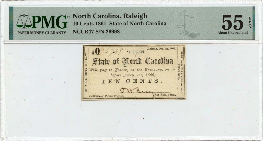 1861 10 Cents Raleigh, NC Obsolete Note State of North Carolina PMG AU55 EPQ (1 of 2)
